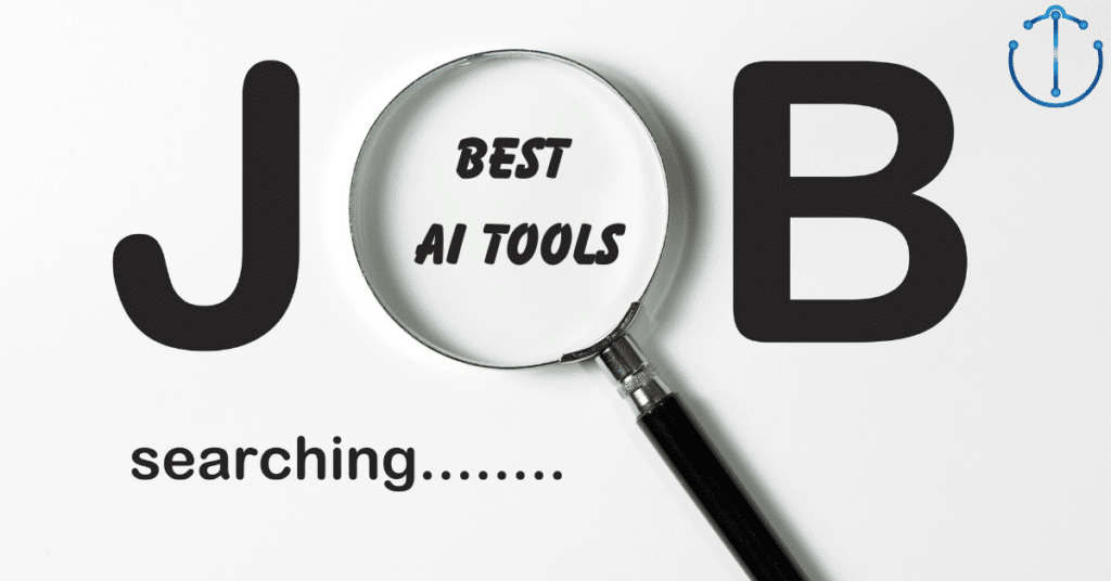 5 Best AI Tools for Job Seekers – UnbornTech
