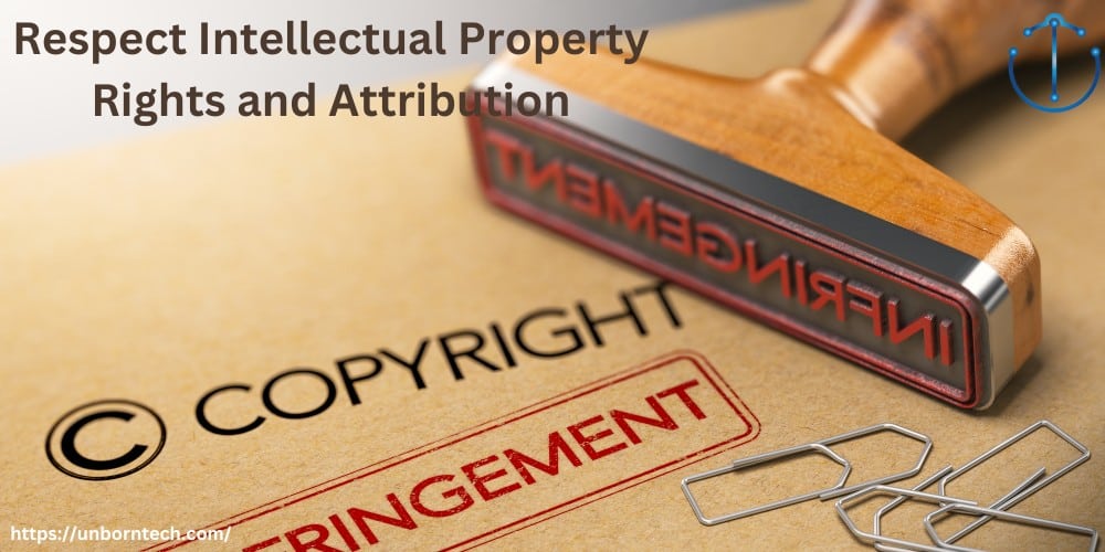 Students Should Respect Intellectual Property Rights and Attribution when Using AI
